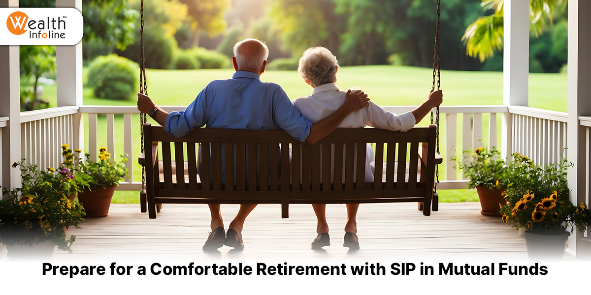 How SIPs in Mutual Funds Can Help You Build a Stress-Free Retirement